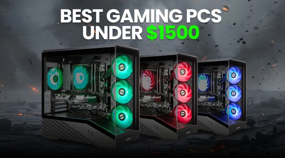 Best Gaming PCs Under $1500