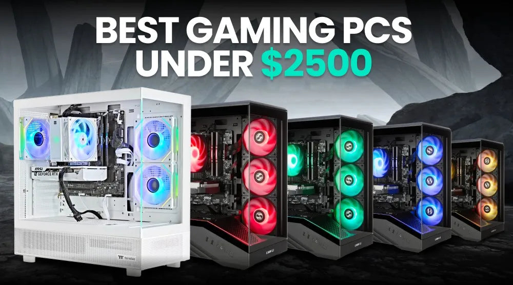 Best Gaming PCs Under $2500