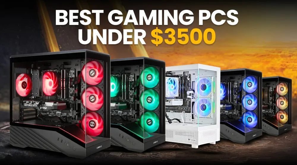 Best Gaming PCs Under $3500