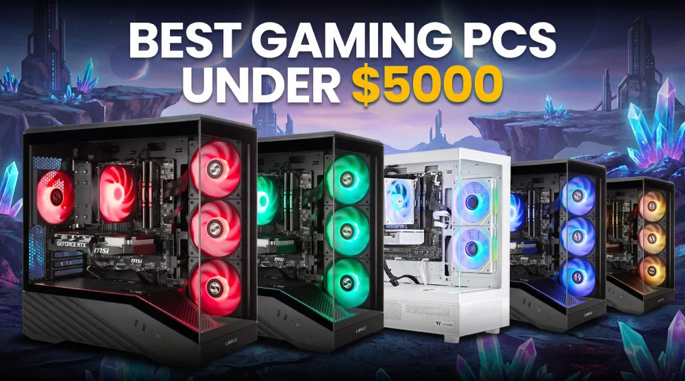 Best Gaming PCs Under $5000
